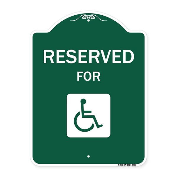 Signmission Graphic Handicapped Reserved Heavy-Gauge Aluminum Architectural Sign, 24" x 18", GW-1824-9837 A-DES-GW-1824-9837 - main